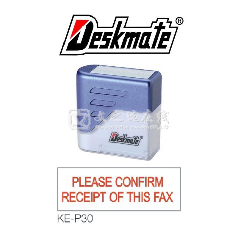 德士美Deskmate KE-P30 PLEASE CONFIRM RECEIPT OF THIS FAX 万次章